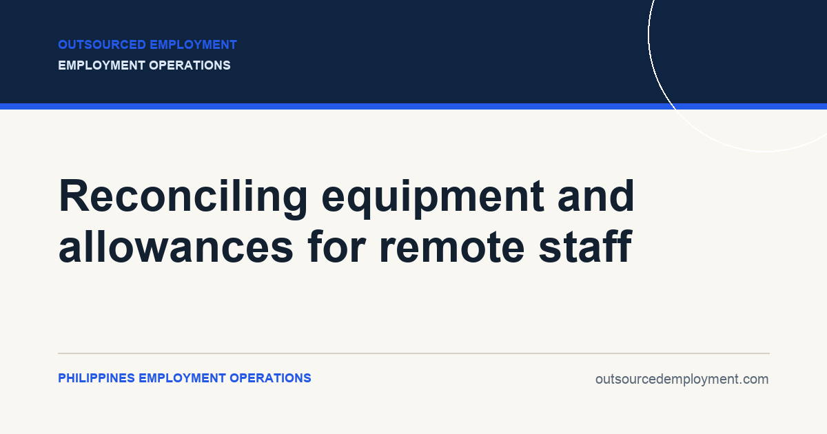 Thumbnail for Reconciling equipment and allowances for remote staff