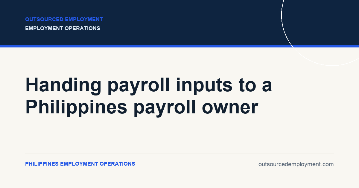 Thumbnail for Handing payroll inputs to a Philippines payroll owner