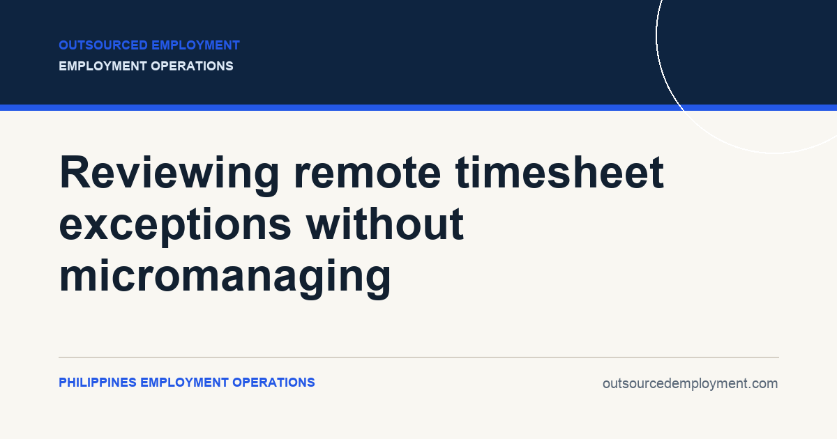 Thumbnail for Reviewing remote timesheet exceptions without micromanaging